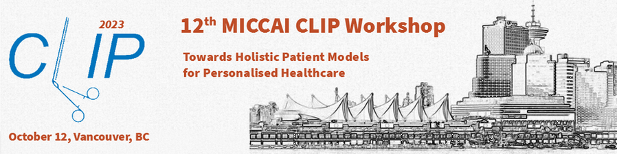 12th MICCAI CLIP Workshop