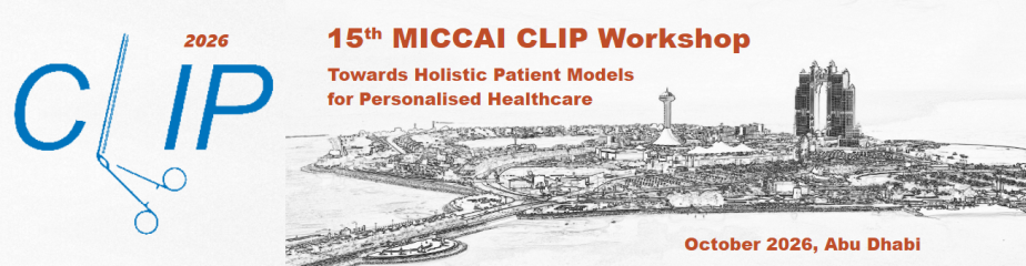 14th MICCAI CLIP Workshop 14th MICCAI CLIP Workshop